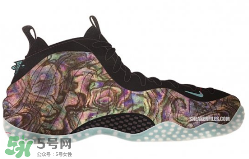 nike foamposite one abalone鮑魚(yú)噴什么時(shí)候發(fā)售？