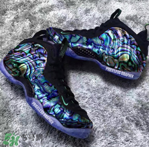 nike foamposite one abalone鮑魚(yú)噴什么時(shí)候發(fā)售？